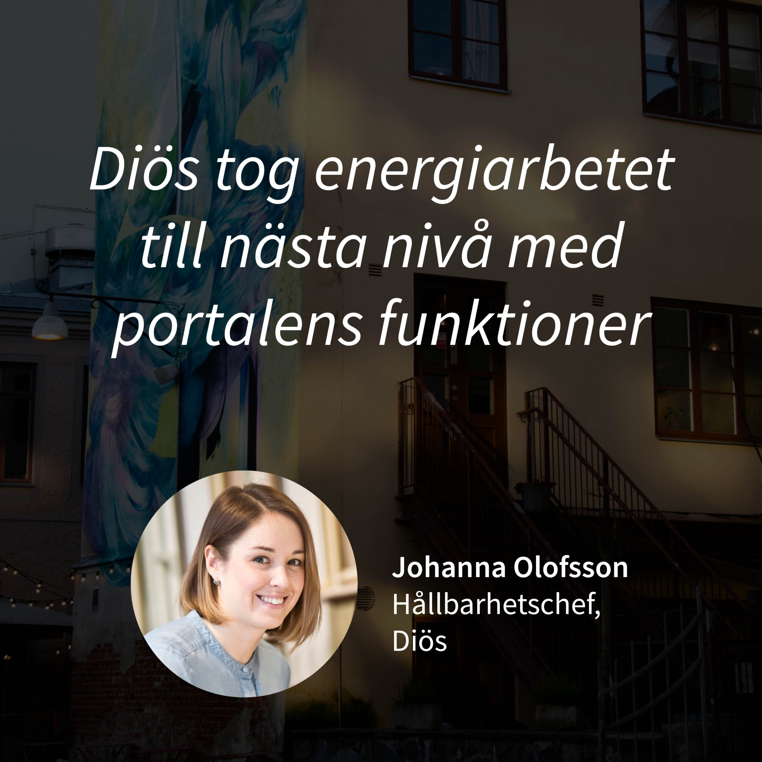 Kundcase Johanna Olofsson Diös